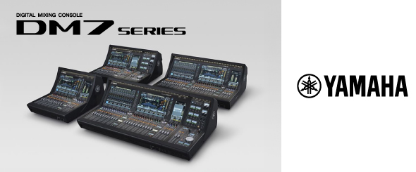Превосходя ожидания — новая серия компактных цифровых микшеров Yamaha DM7 